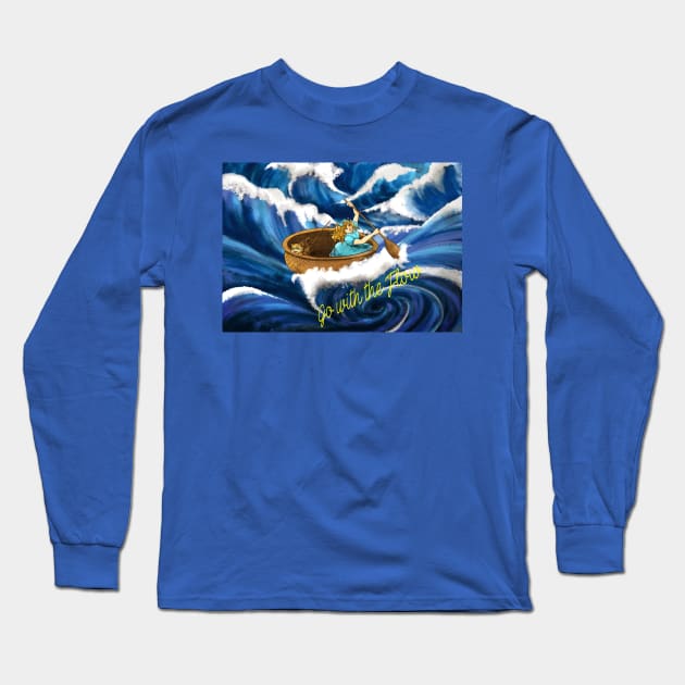 Go with the Flow Long Sleeve T-Shirt by reynoldjay